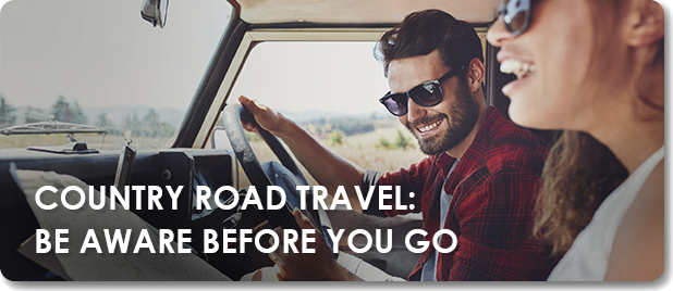 Country Road Travel: Be Aware Before You Go cover image